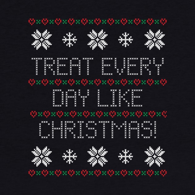 Christmas Every Day Sweater by Vandalay Industries